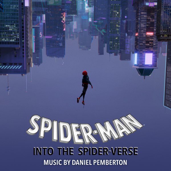 洋楽 Spider Man Into The Spider Verse Spider-Man: Into the Spider-Verse (Original Score) - Album