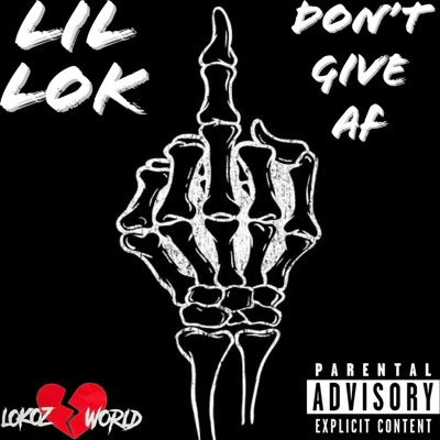 Dont Give AF - Single