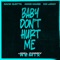 Baby Don't Hurt Me (Joel Corry Remix Extended) - David Guetta, Anne-Marie & Coi Leray lyrics