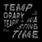 Temporary Tears (feat. Foy Vance) - NEEDTOBREATHE lyrics