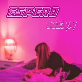 Espero (feat. XLAB) WENN