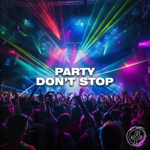 Party Don't Stop (Extended Mix)