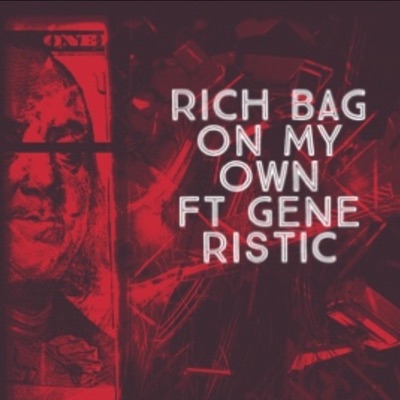 On my own (feat. Gene Ristic) - Single