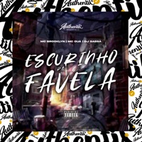 Escurinho da Favela (feat. MC BROOKLYN & MC OUÁ) - Single - DJ Sassá Original