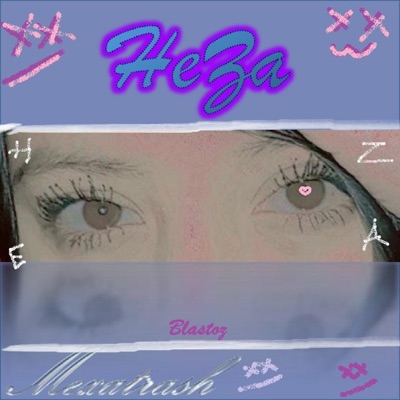 HeZa - Single