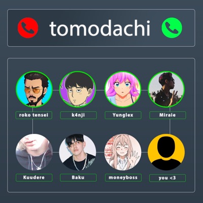Tomodachi! (feat. Kuudere, Moneyboss, K4nji & Baku) - Single