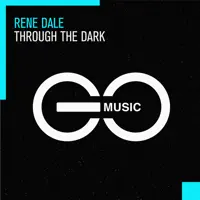 Through the Dark — Rene Dale