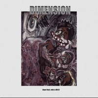 Dimension (feat. Zeke & ND.C) - Single - dayo