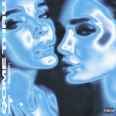 Come Thru (feat. Merkzyyy) - Single