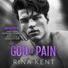 God of Pain (Unabridged) - Rina Kent