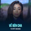 Về Bên Cha - Single