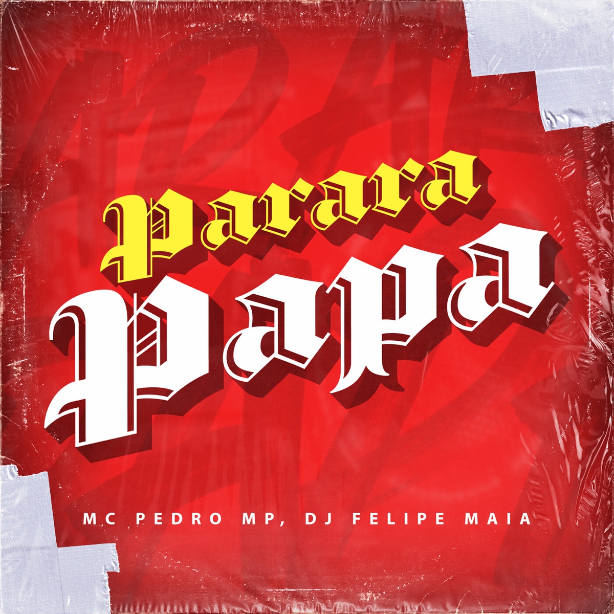 Parara Papa Parara Papa Parara Papa - Single by Mc Pedro Mp & Dj Felipe Maia on Apple Music