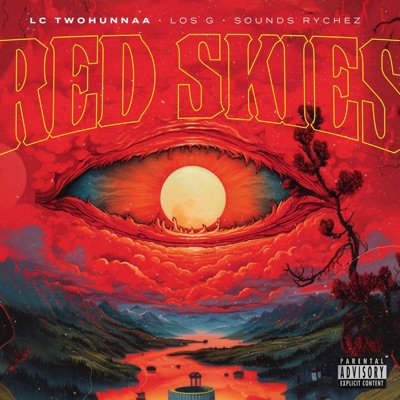 Red Skies (feat. Los G) - Single