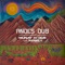 Andes Dub (feat. Rebel-I) - Munay Ki Dub lyrics