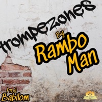 Trompezones - Single - Rambo Man