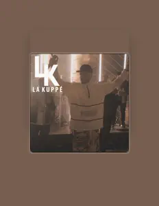 Listen to La Kuppé, watch music videos, read bio, see tour dates & more!
