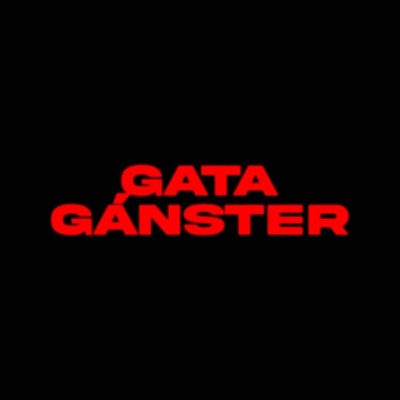 GATA GANSTER - Single