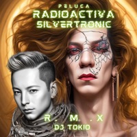 Peluca Radioactiva (Remix) - Single - Silvertronic