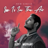 Love Is In the Air (feat. Lexnour) - Single - Duke Mahone