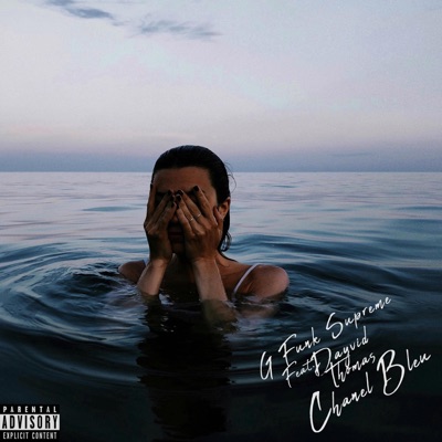 Chanel Bleu (feat. Dayvid Thomas) - Single