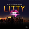 Litty (feat. Young Gully) - Single