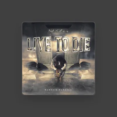 Listen to Mannyie Mandela, watch music videos, read bio, see tour dates & more!