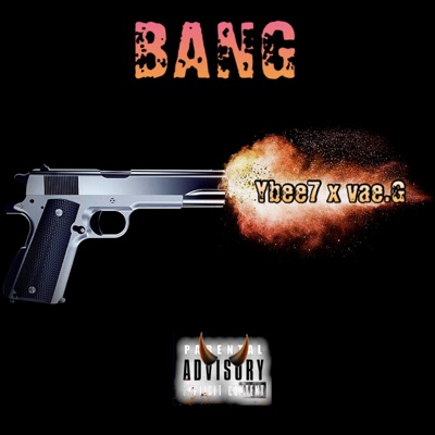 Ybee7 Bang - Single