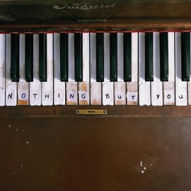 Nothing but You Kinda Moderate