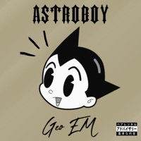 Astroboy - Single - Geo EM