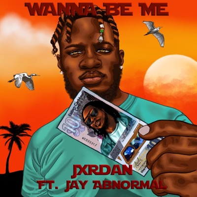 Wanna Be Me (feat. Jay Abnormal) - Single