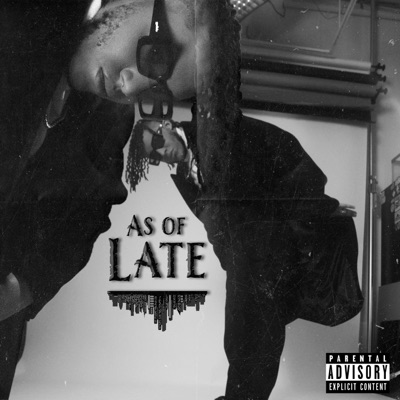 As of Late - Single