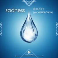 Sadness - Single - Bob Zopp, Armita Salimi & Cafe De Anatolia