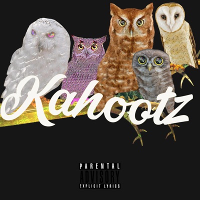 Kahootz (feat. Osohigh & Binobaby Tha Bossqueen) - Single