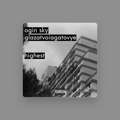 Listen to Ogin_sky, watch music videos, read bio, see tour dates & more!