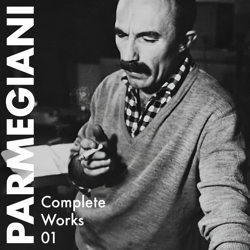 Complete Works 01 - Bernard Parmegiani Cover Art