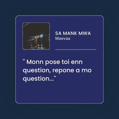 MAEVA - Sa Mank Mwa (Unedited Version)