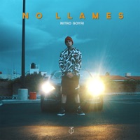 No Llames - Single - Nitro Goyri