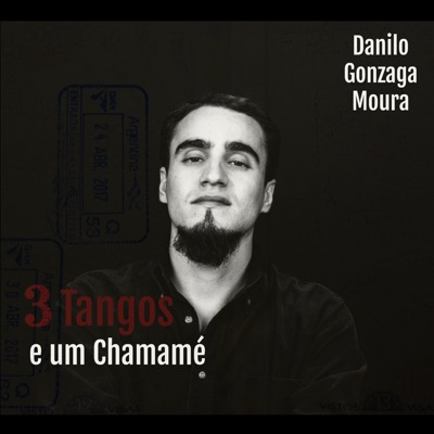 3 Tangos e Um Chamamé (feat. Osvaldo Burucuá) - Single