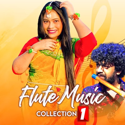 Flute Music Collection 1 (feat. Kamrul Ahmed) - Single