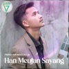 Han Meujan Sayang - Single