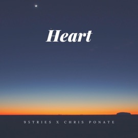 Heart (feat. Chris Ponate) Ninefivetries