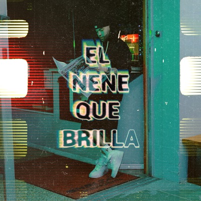 EL NENE QUE BRILLA - Single