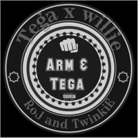 Arm & Tega (feat. Montega & WilliE Ozee) - Single - Roj & Twinkie