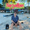 Nyesalkan - Single