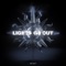 Lights Go Out - Jauz lyrics