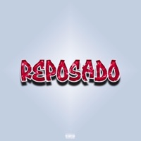 Reposado - Single - Alpha