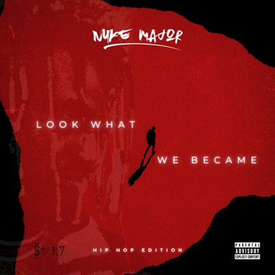 Look What We Became (Hip-hop Edition)