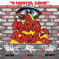 A Mental Game (feat. Nac One, RA MHTP & Shady Manila Records) - Single - AlexanderTheGreatest