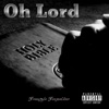 Oh Lord (feat. Freestyle Footsoldier) - Single