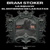 Bram Stoker: La squaw - El entierro de las ratas - Bram Stoker